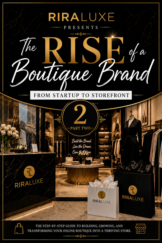 The RISE of a Boutique Brand From STARTUP to STOREFRONT Part 2